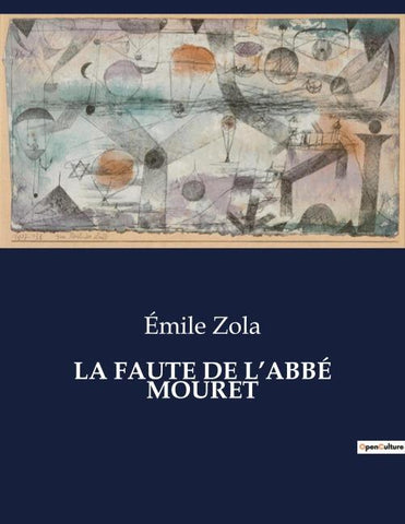 LA FAUTE DE L'ABBÉ MOURET