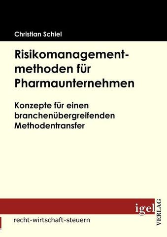 Risikomanagementmethoden für Pharmaunternehmen
