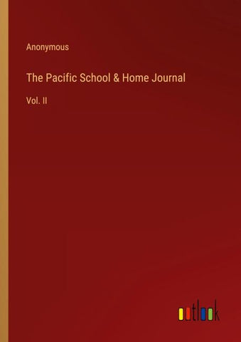 The Pacific School & Home Journal