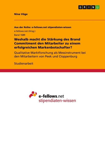 Weshalb macht die Stärkung des Brand Commitment den Mitarbeiter zu einem erfolgreichen Markenbotschafter?
