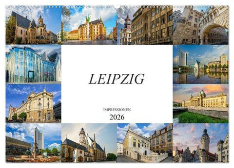 Leipzig Impressionen (Wandkalender 2026 DIN A2 quer), CALVENDO Monatskalender