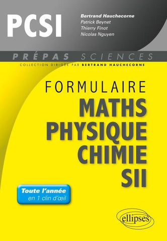 Formulaire : Mathématiques - Physique-Chimie -SII - MPSI
