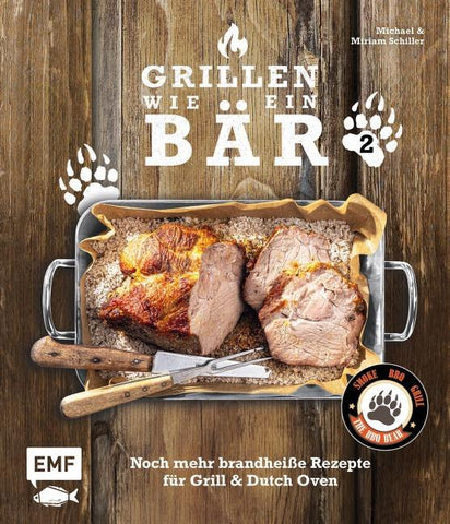 Grillen wie ein Bär 2 (signiert)