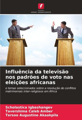Influência da televisão nos padrões de voto nas eleições africanas