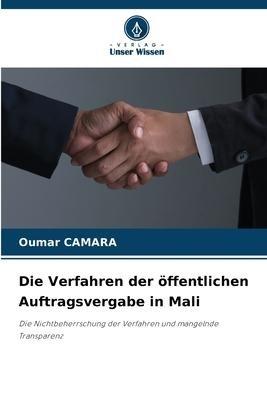 Die Verfahren der öffentlichen Auftragsvergabe in Mali