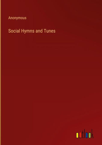Social Hymns and Tunes