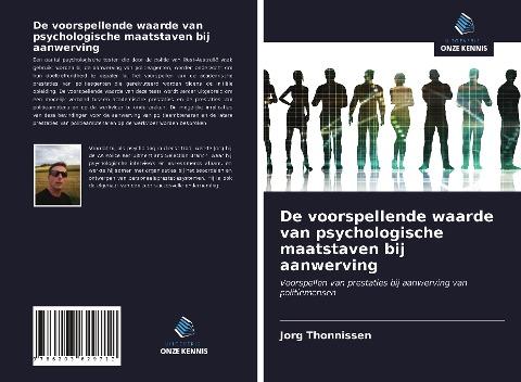 De voorspellende waarde van psychologische maatstaven bij aanwerving