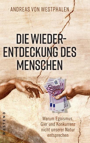 Die Wiederentdeckung des Menschen