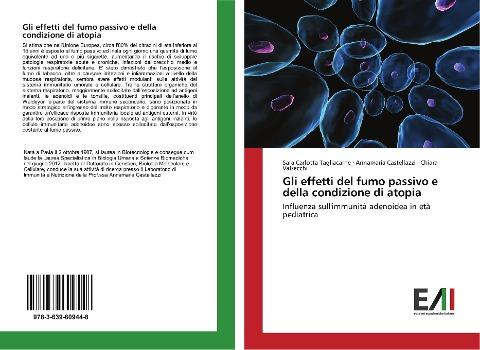 Gli effetti del fumo passivo e della condizione di atopia
