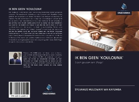 IK BEN GEEN 'KOULOUNA'