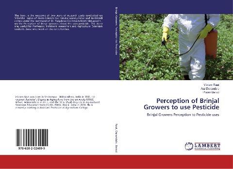 Perception of Brinjal Growers to use Pesticide