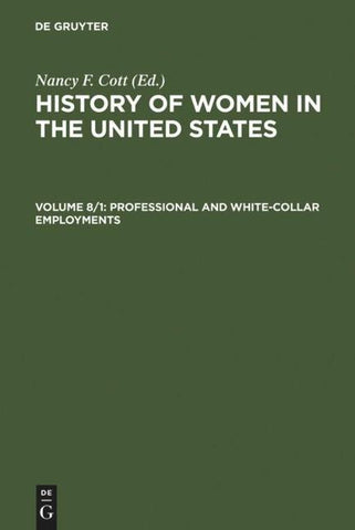 History of Women in the United States / Professional and White-Collar Employments