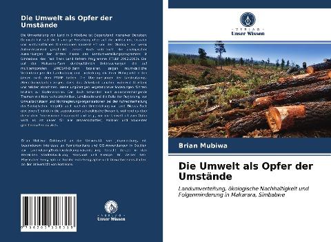 Die Umwelt als Opfer der Umstände