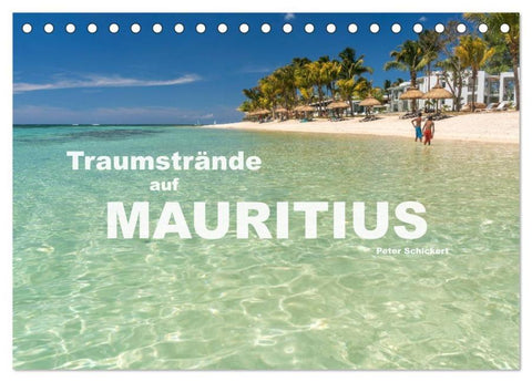 Traumstrände auf Mauritius (Tischkalender 2026 DIN A5 quer), CALVENDO Monatskalender