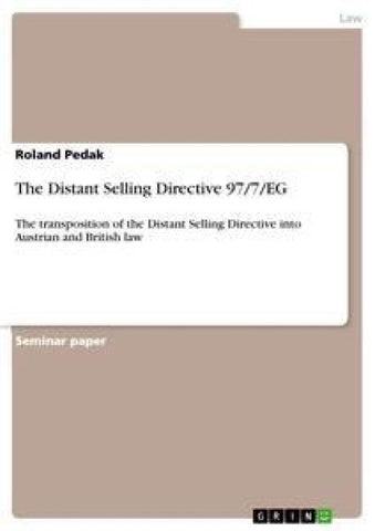 The Distant Selling Directive 97/7/EG