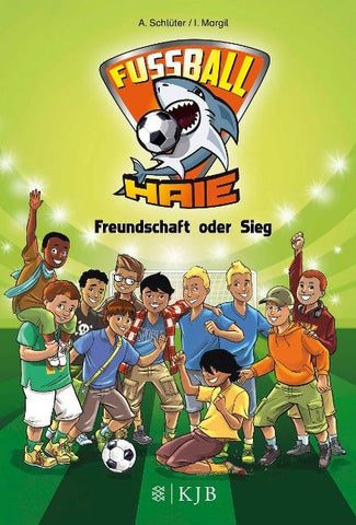 Fußball-Haie – Freundschaft oder Sieg