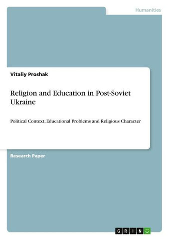 Religion and Education in Post-Soviet Ukraine