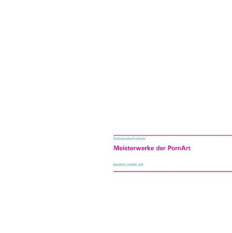 Meisterwerke der PornArt