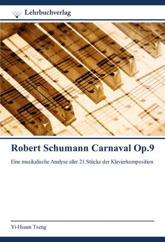 Robert Schumann Carnaval Op.9