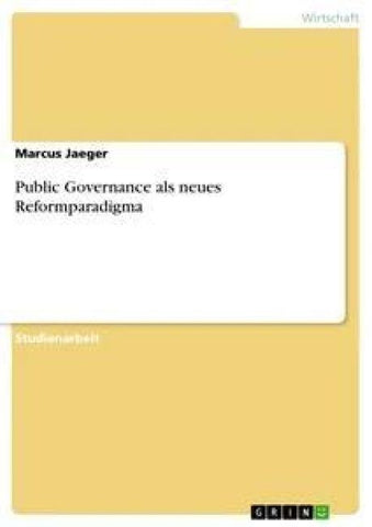 Public Governance als neues Reformparadigma