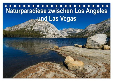 Naturparadiese zwischen Los Angeles und Las Vegas (Tischkalender 2026 DIN A5 quer), CALVENDO Monatskalender