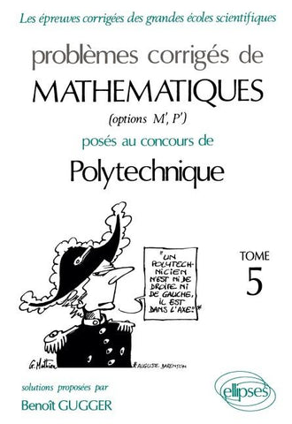 Mathématiques Polytechnique 1991-1994 - Tome 5