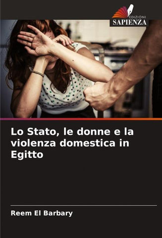 Lo Stato, le donne e la violenza domestica in Egitto