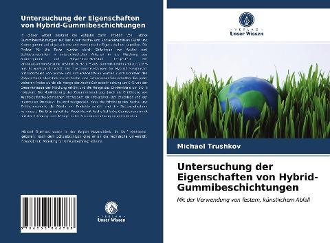 Untersuchung der Eigenschaften von Hybrid-Gummibeschichtungen