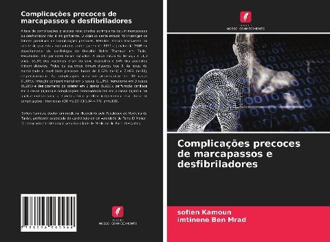 Complicações precoces de marcapassos e desfibriladores