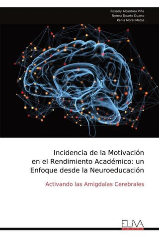 Incidencia de la Motivación en el Rendimiento Académico