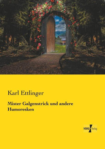 Mister Galgenstrick und andere Humoresken