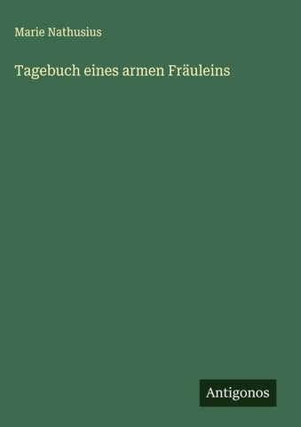 Tagebuch eines armen Fräuleins