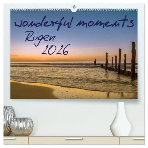 wonderful moments - Rügen 2026 (hochwertiger Premium Wandkalender 2026 DIN A2 quer), Kunstdruck in Hochglanz