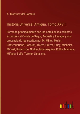 Historia Universal Antigua. Tomo XXVIII