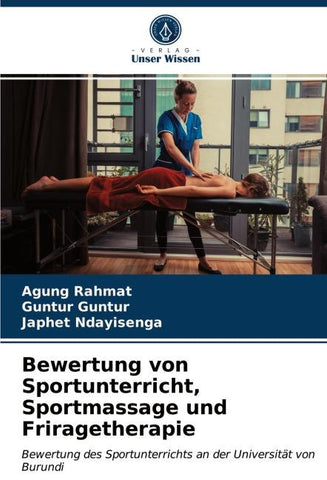 Bewertung von Sportunterricht, Sportmassage und Friragetherapie