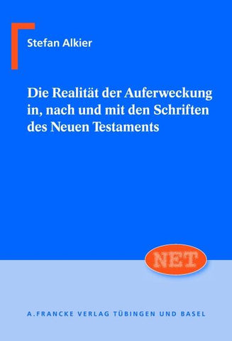Die Realität der Auferweckung