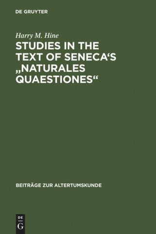 Studies in the Text of Seneca's "Naturales Quaestiones"