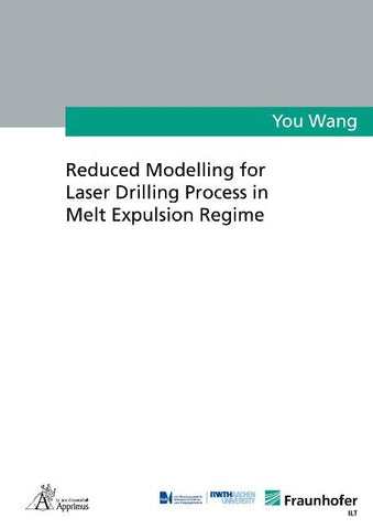 Reduced Modelling for Laser Drilling Process in Melt Expulsion Regime