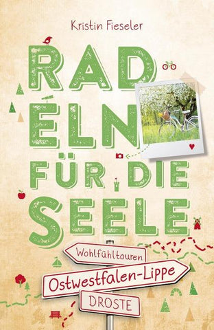 Ostwestfalen-Lippe. Radeln für die Seele