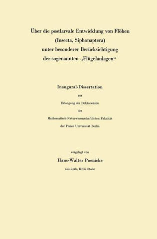 Über die postlarvale Entwicklung von Flöhen (Insecta, Siphonaptera) unter besonderer Berücksichtigung der sogenannten „Flügelanlagen“