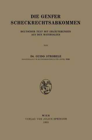 Die Genfer Scheckrechtsabkommen