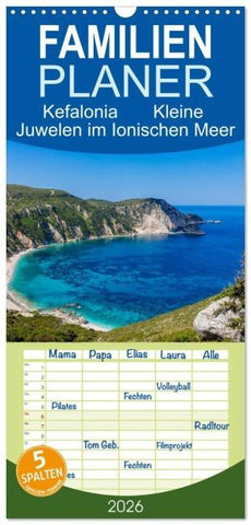 Familienplaner 2026 - Kefalonia Kleine Juwelen im Ionischen Meer mit 5 Spalten (Wandkalender, 21 x 45 cm) CALVENDO