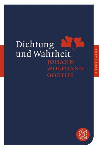 Dichtung und Wahrheit