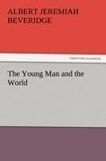 The Young Man and the World