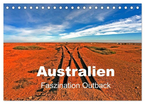 Australien - Faszination Outback (Tischkalender 2026 DIN A5 quer), CALVENDO Monatskalender