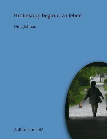 Krollekopp beginnt zu leben