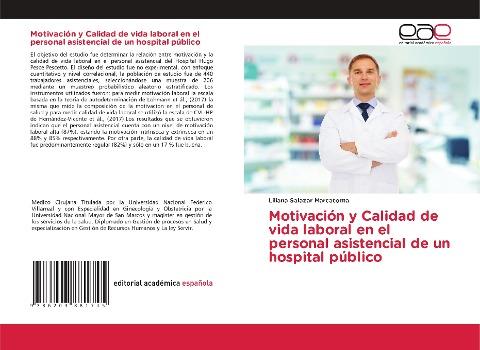 Motivación y Calidad de vida laboral en el personal asistencial de un hospital público