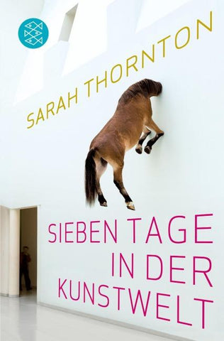 Sieben Tage in der Kunstwelt