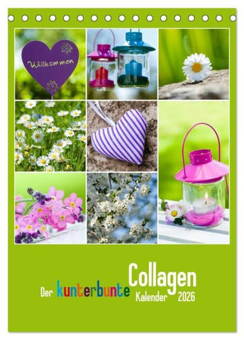 Der kunterbunte Collagen Kalender (Tischkalender 2026 DIN A5 hoch), CALVENDO Monatskalender
