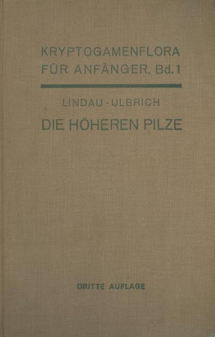 Die höheren Pilze